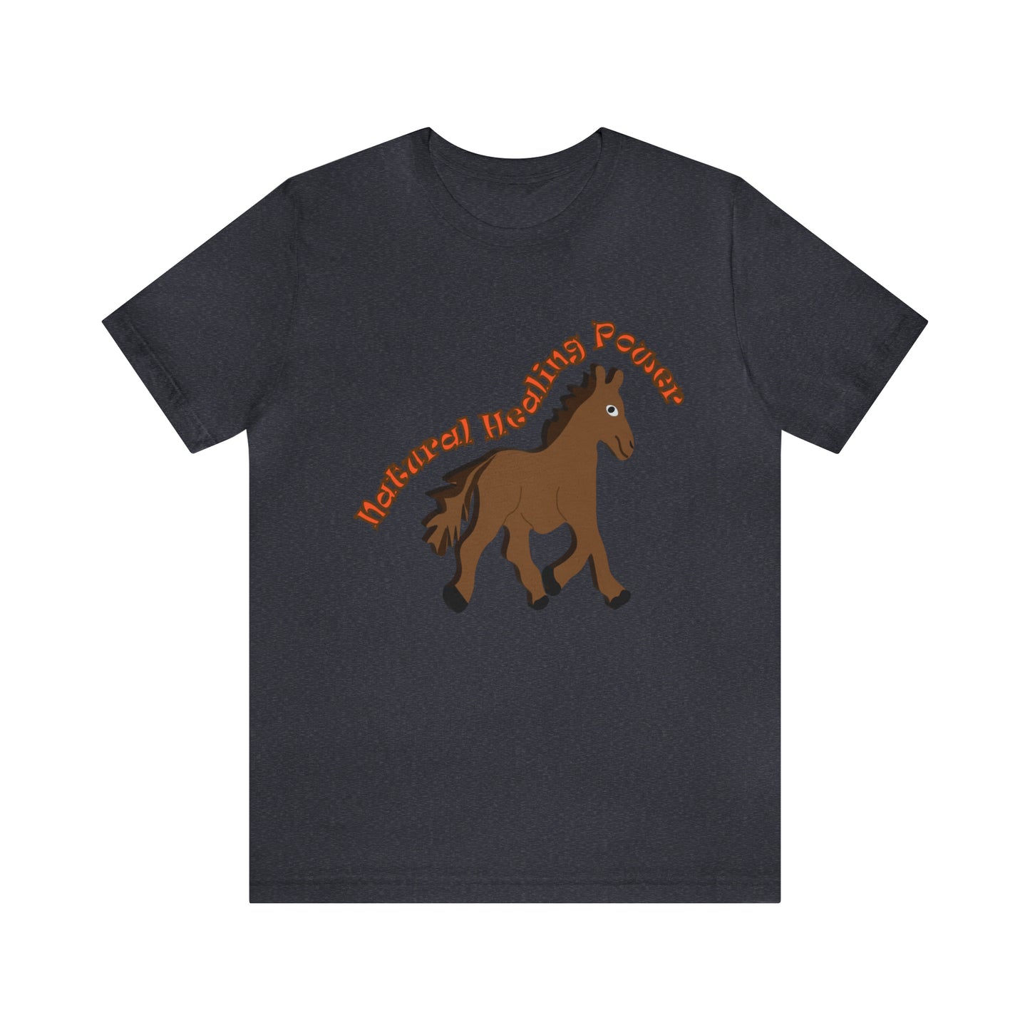 Unisex Jersey Short Sleeve- Horse Healing Power