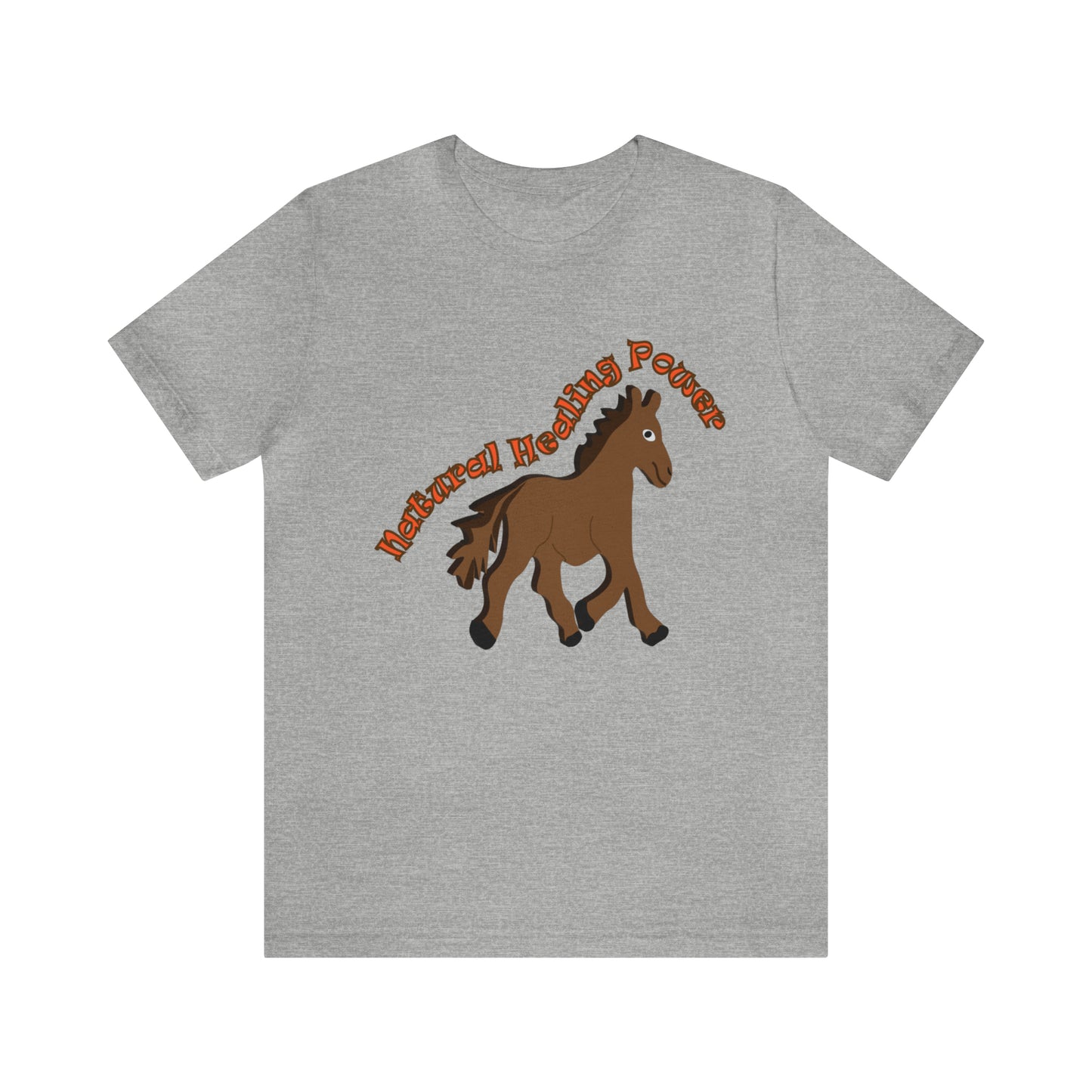 Unisex Jersey Short Sleeve- Horse Healing Power