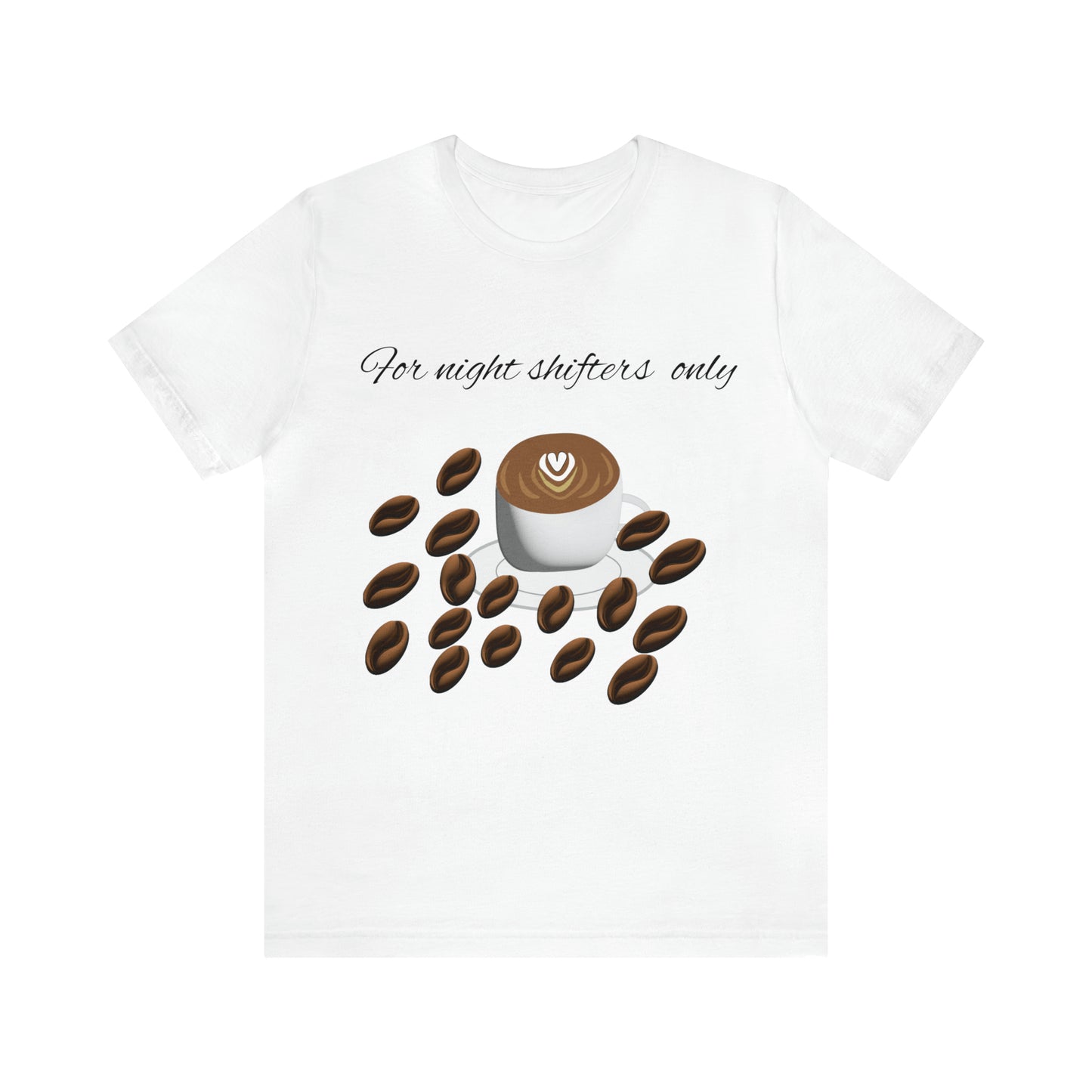 Unisex Jersey Short Sleeve Tee-Night shift coffee